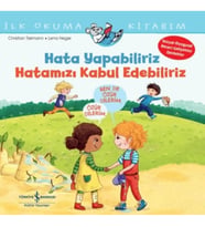 Hata Yapabiliriz, Hatamızı Kabul Edebiliriz İlk Okuma Kitabım