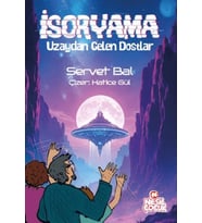 İsoryama Uzaydan Gelen Dostlar