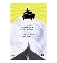 Bir de Bakmışsın Uzaklardasın
