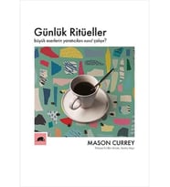 GÜNLÜK RİTÜELLER: Büyük Eserlerin Yaratıcıları Nasıl Çalışır?
