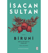 Biruni - Ebü’r-Reyhân’ın Simaları İsacan Sultan