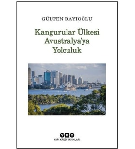 Kangurular Ülkesi Avustralya'ya Yolculuk