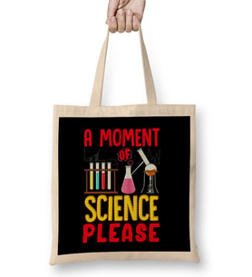 Funny A Moment Of Science Please Chemistry Pun Bez Çanta Uzun Saplı