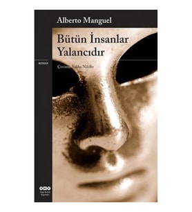 Bütün İnsanlar Yalancıdır