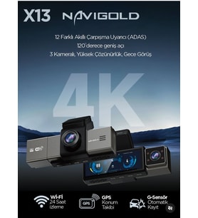 Navigold X13 Serisi 3 Kameralı Profesyonel 4K Araç İçi Kayıt Kamerası