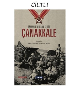 Osmanlı'nın Son Kilidi Çanakkale ( Tek Cilt Özel Basım )