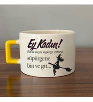 Ey Kadın! Baskılı Kadınlar Günü Sarı Kulplu C Fincan