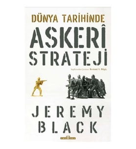 Dünya Tarihinde Askeri Strateji