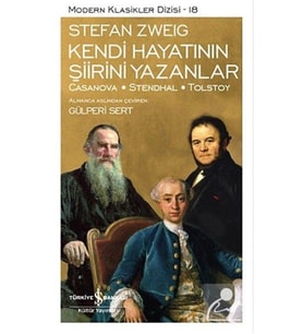 Kendi Hayatının Şiirini Yazanlar Stefan Zweig
