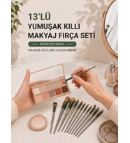 13’lü Yumuşak Kıllı Makyaj Fırça Seti Profesyonel Hassas Ciltlere Uygun Yapısı