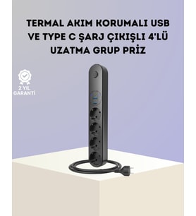 Akım Korumalı Çoklu Priz 4’lü 2 USB 1 Type-C 2500W Güçlü Tasarım