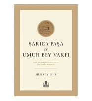 Sarıca Paşa Ve Umur Bey Vakfı