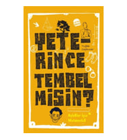 Yeterince Tembel misin?