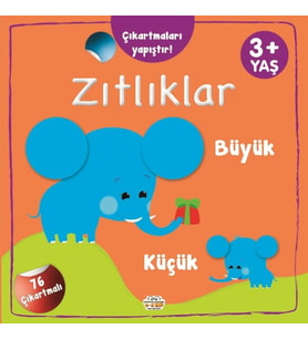 Çıkartmaları Yapıştır-Zıtlıklar (Büyük-Küçük)