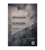 Walter Benjamin Gershom Scholem Mektuplaşmalar 1932 1940 Gershom Scholem Kolektif Kitap