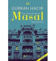 Masal Onlar Anlattı Biz İnandık Gürkan Hacır
