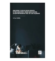 Kamu Kurum Ve Kuruluşlarında Kurumsal İletişim Çerçevesinde Liderlik Davranışlarının Çalışan Perform