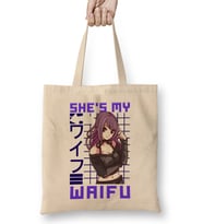 Cute She s My Waifu Anime Girl Obsessed Kawaii Bez Çanta Uzun Saplı