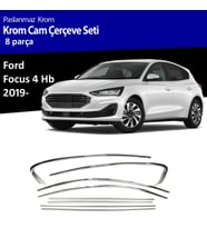 Ford Focus 4 HB Cam Çıtası Komple Set Çerçevesi Kromu Nikelajı 2019 Sonrası