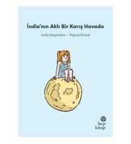 İlk Okuma Hikayeleri: İndia'nın Aklı Bir Karış Havada