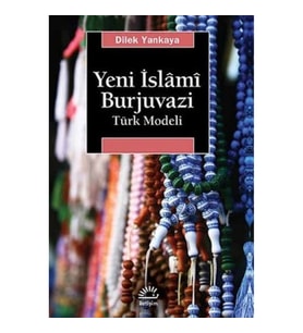 Yeni İslami Burjuvazi Türk Modeli