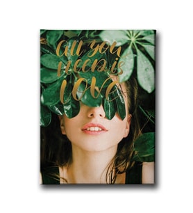 All You Need is Love Canvas Tablo MİND567