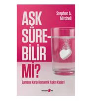 Aşk Sürebilir mi? ;Zamana Karşı Romantik Aşkın Kaderi