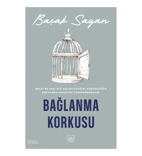 Bağlanma Korkusu