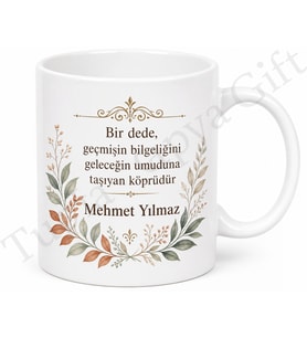 Dede İçin Mesajlı Hediyelik Baskılı Kupa Bardak Anlamlı Hediye Porselen