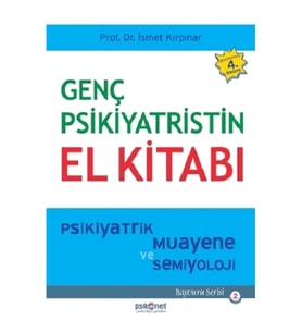 Genç Psikiyatristin El Kitabı