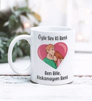 Sevgililer Günü Öyle Sevki Beni Tasarımlı Kupa Bardak (Beyaz)