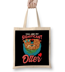 Cute & Funny You Are My Significant Otter Pun Bez Çanta Uzun Saplı