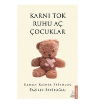 Karnı Tok Ruhu Aç Çocuklar