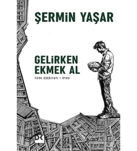 Gelirken Ekmek Al