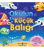 Okulun En Küçük Balığı