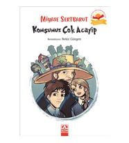 Komşumuz Çok Acayip - Miyase Sertbarut - Altın Kitaplar Yayınları
