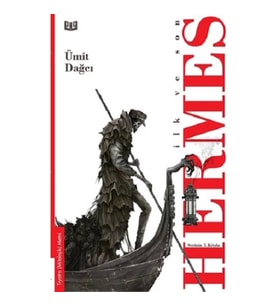 İlk ve Son - Hermes
