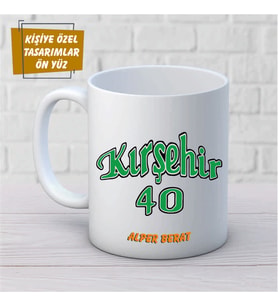 Kişiye Özel Hediyelik Kırşehir 40 Kupa Bardak
