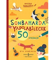 Sonbaharda Yapılabilecek 50 Etkinlik – Macera Günlüğüm