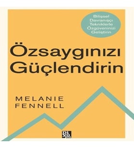 Özsaygınızı Güçlendirin