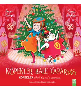 Köpekler Bale Yaparmış