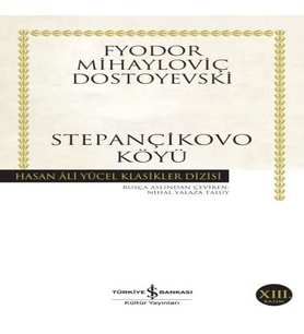 Stepançikovo Köyü - Hasan Ali Yücel Klasikleri