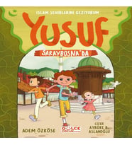 Yusuf Saraybosna'da  - İslam Şehirlerini Geziyorum