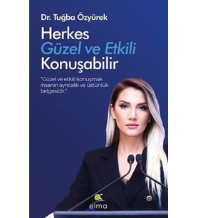 Herkes Güzel ve Etkili Konuşabilir