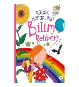 Küçük Meraklının Bilim Rehberi