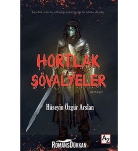 Hortlak Şövalyeler-Hüseyin Özgür Arslan