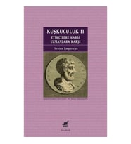 Kuşkuculuk II