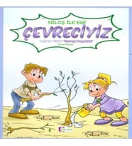 Niloş İle Ege - Çevreciyiz 35*50 Kuşe Kağıt -Renkli Hikaye
