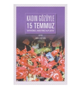 Kadın Gözüyle 15 Temmuz