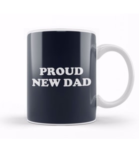 Fathers Day Proud New Dad Kupa Bardak Porselen